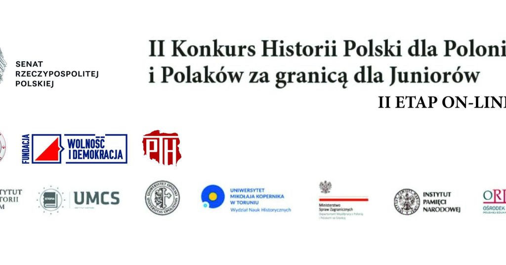 FINAŁ II KONKURSU HISTORII POLSKI DLA POLONII I POLAKÓW ZA GRANICĄ