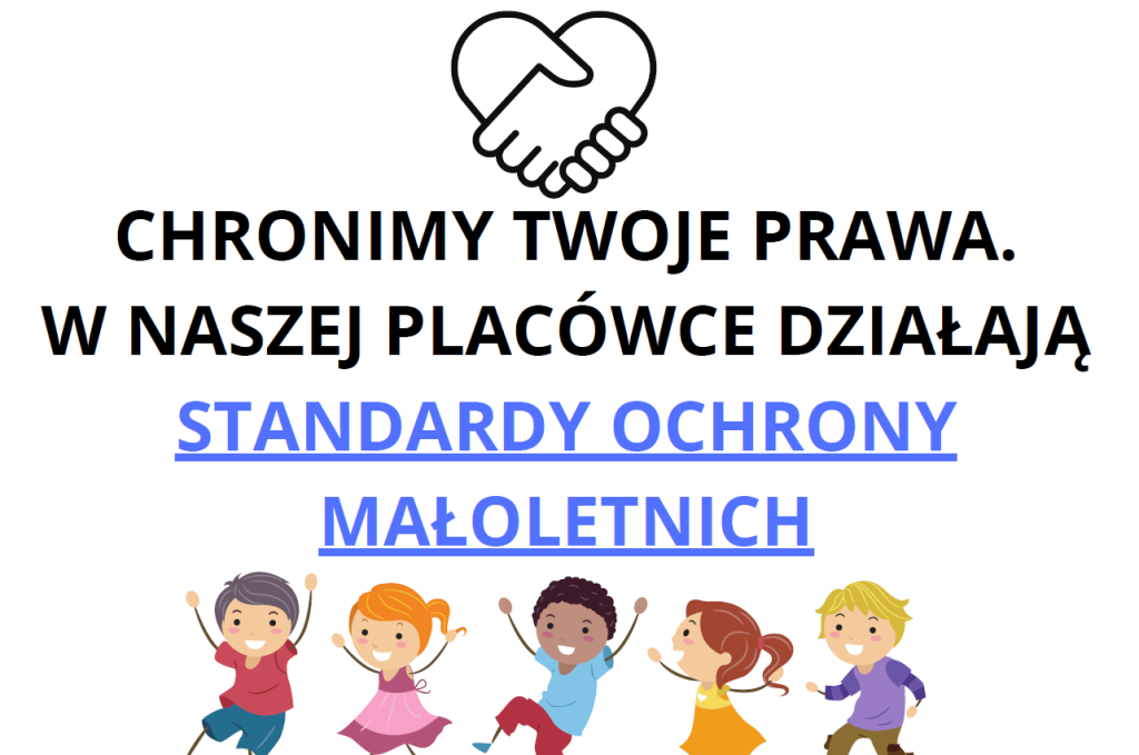 Standardy Ochrony Małoletnich w naszej szkole!