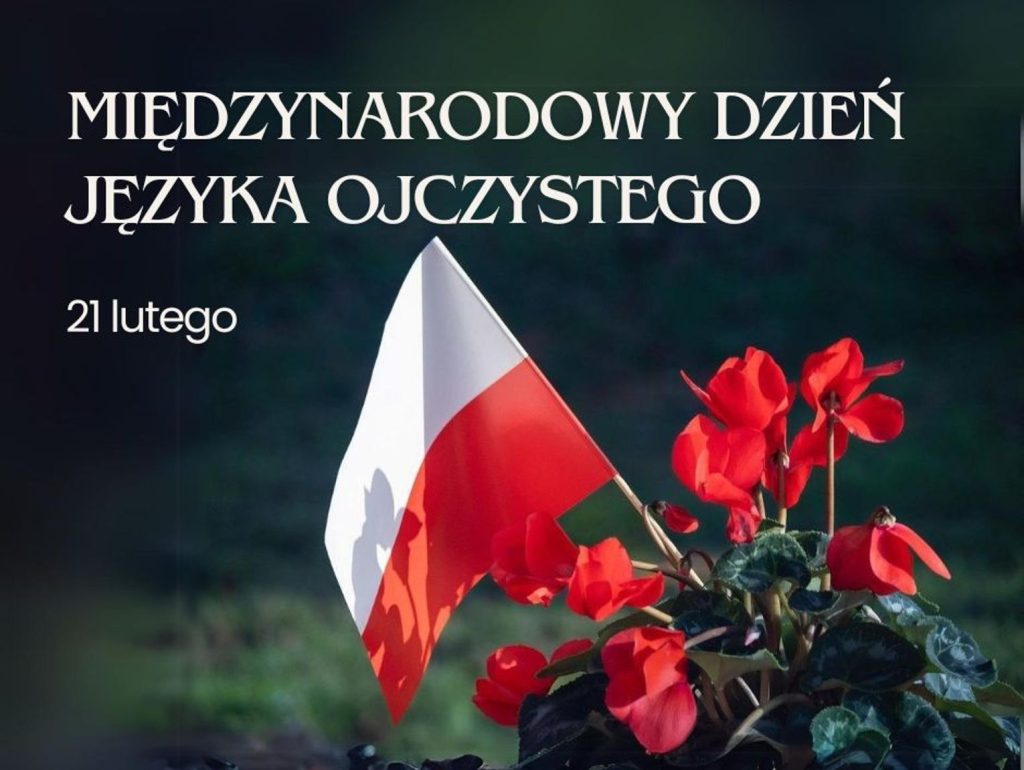 Czy polszczyzna w Waszym domu ma solidne fundamenty?Międzynarodowy Dzień Języka Ojczystego